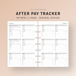 May include: A printable planner page designed for tracking after-pay purchases. The page is divided into sections for store name, items, total, due date, and payment. The page is designed for use with a HP Mini planner.