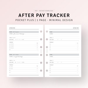 May include: A printable planner page designed for tracking after-pay purchases. The page is divided into two sections, each with space to record the store name, items purchased, total cost, due date, and payment information. The page is designed for use with a pocket-sized planner.