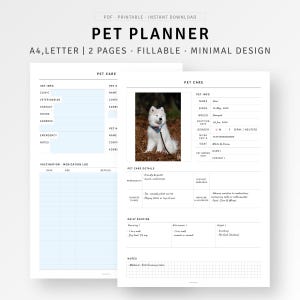 May include: A printable pet planner with a minimalist design. The planner includes sections for pet care information, vaccination and medication logs, daily routines, and notes. A photo of a white dog is included on the page.