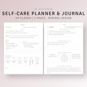 May include: A printable self-care planner and journal with a minimalist design. The planner includes sections for morning and night routines, to-do lists, self-care, food and exercise, and gratitude. The journal includes sections for good things that happened today, today's little milestones, and looking forward to tomorrow.