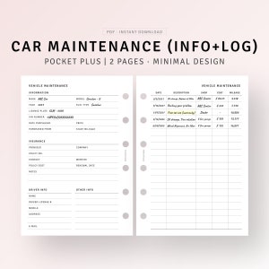 May include: A printable car maintenance log with sections for vehicle information, insurance, driver info, and a log for maintenance records. The log includes columns for date, description, shop, cost, and mileage. The log is designed for a pocket-sized planner.