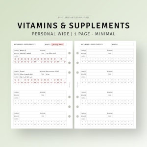 May include: A printable planner page for tracking vitamins and supplements. The page is divided into sections for different items, with columns for dosage, purpose, time, and notes. The page is designed for a personal wide planner and is minimal in style.