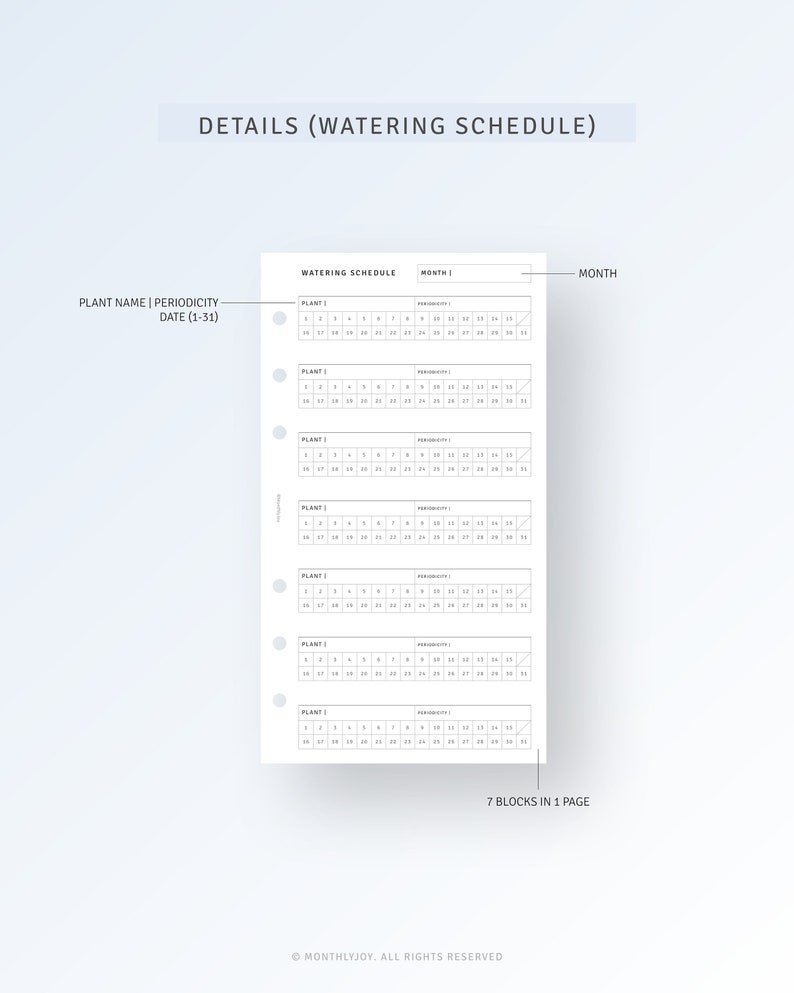 May include: A white planner page with a detailed watering schedule. The page includes sections for plant names, periodicity, and a calendar grid for the month. The text "DETAILS (WATERING SCHEDULE)" is at the top. The page has 7 blocks in 1 page.