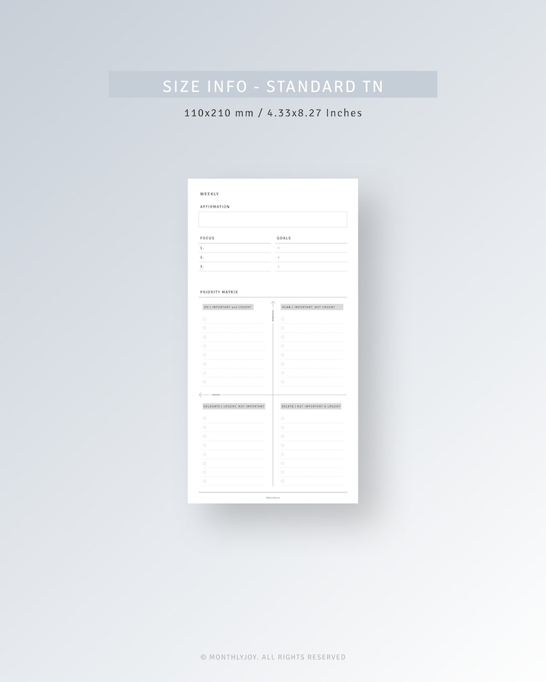 May include: A black and white printable planner page with sections for weekly affirmations, focus, goals, and a priority matrix. The page is 4.33 inches by 8.27 inches.
