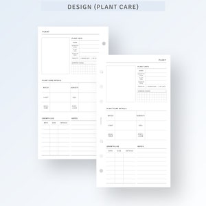 May include: Two white plant care planner pages with black text. The pages include sections for plant info, plant care details, and a growth log. The top of the page reads "DESIGN (PLANT CARE)".