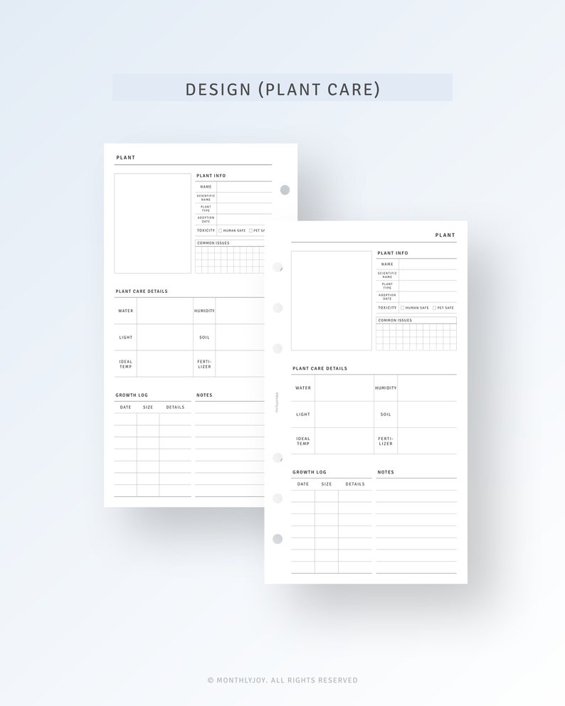 May include: Two white plant care planner pages with black text. The pages include sections for plant info, plant care details, and a growth log. The top of the page reads "DESIGN (PLANT CARE)".