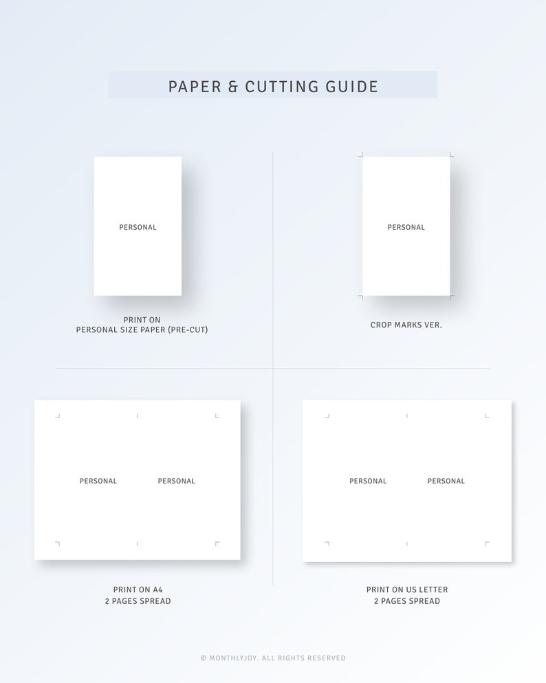 May include: A guide for printing and cutting personal size paper. The guide shows how to print on personal size paper, A4 paper, and US letter paper. It also shows how to crop the paper to the correct size.