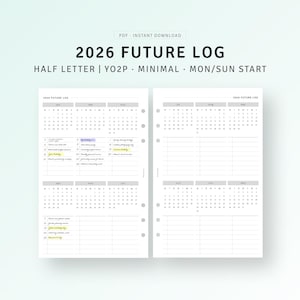 2026 Future Log Half Size Planner Inserts: Minimalist Dated Yearly Overview (PDF Download)