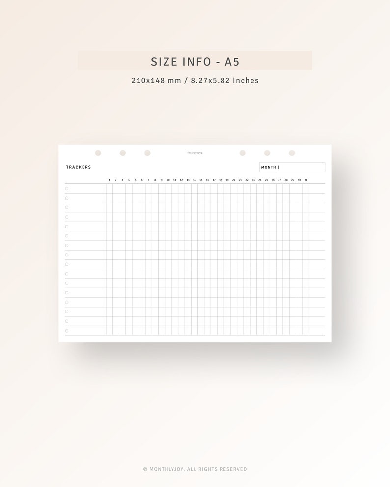 May include: A black and white printable A5 tracker sheet with the text "TRACKERS" and "MONTH" at the top. The sheet is divided into a grid with 31 columns and 15 rows. The sheet is designed for use as a habit tracker or a monthly planner.
