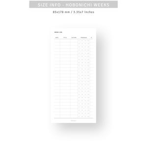 May include: A white book log with a grid layout for tracking books. The text "SIZE INFO - HOBONICHI WEEKS" is at the top, with dimensions of 3.35x7 inches. The log includes sections for date, title, author, and progress.