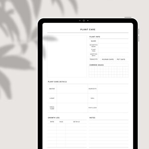 May include: A black and white printable plant care log template on a digital tablet. The template includes sections for plant information, care details, and a growth log.
