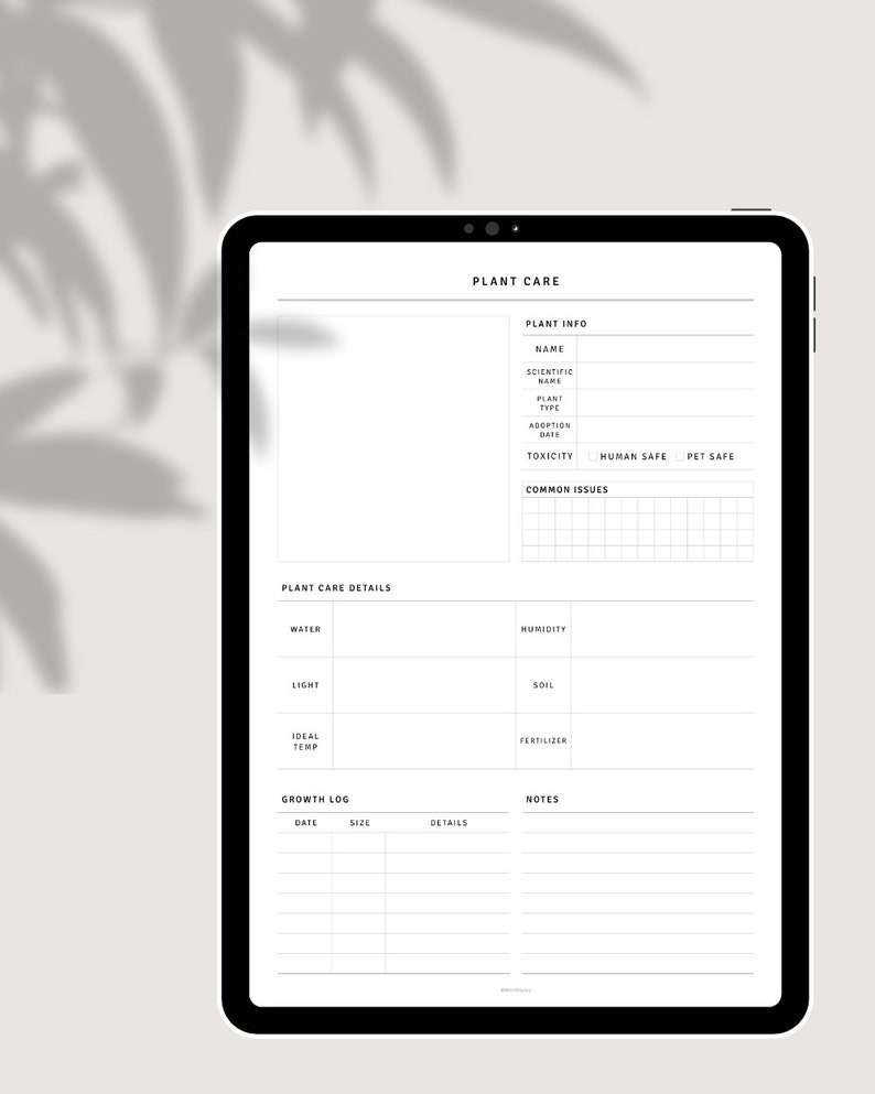 May include: A black and white printable plant care log template on a digital tablet. The template includes sections for plant information, care details, and a growth log.