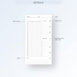 May include: A black and white printable monthly planner page with a grid for days of the month, a section for monthly notes, and a section for period keys. The page is labeled "Days | Month", "Period", "Year", "Monthly Notes (Jan-Dec)", "Year", and "Period Keys".