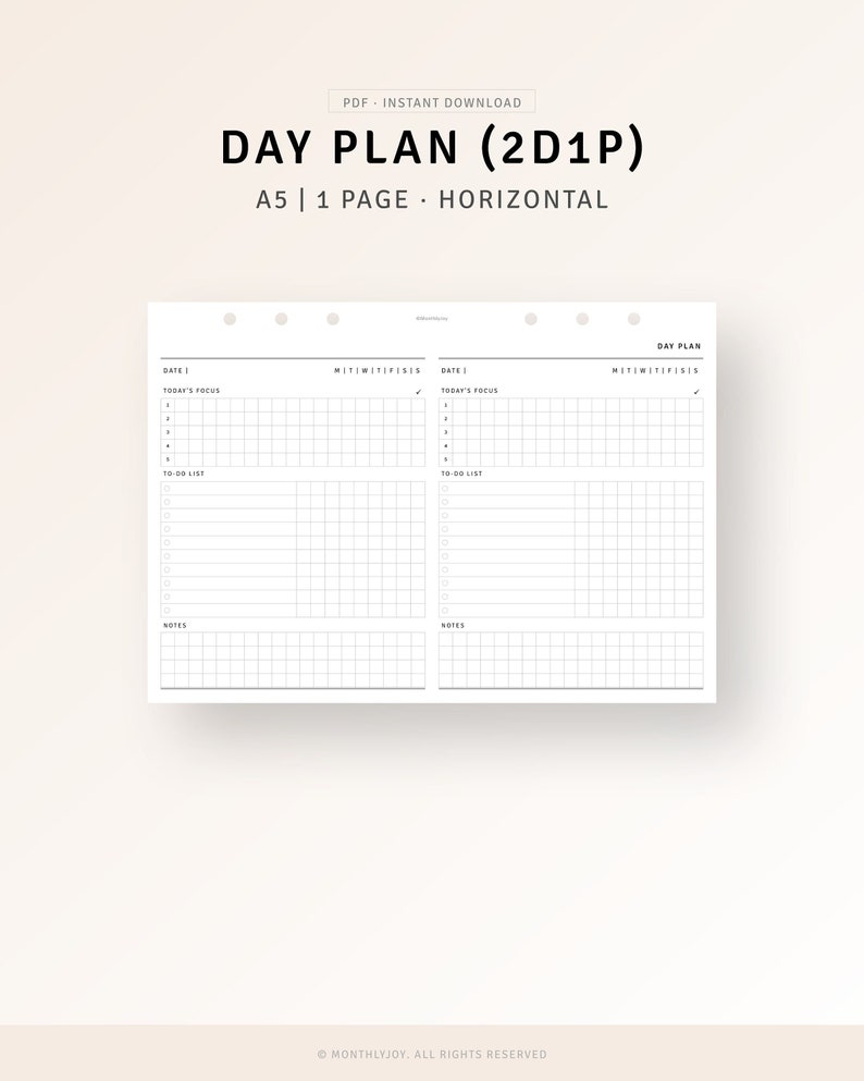 May include: A black and white printable day planner template in A5 size, with two columns for daily planning. The template includes sections for date, today's focus, to-do list, and notes. The text "DAY PLAN (2D1P)" is at the top of the page.