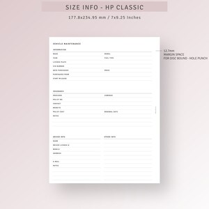 May include: A printable vehicle maintenance log template with sections for vehicle information, insurance details, driver information, and other notes. The template is designed for a 7x9.25 inch notebook and has a 12.7 mm margin for disc binding.