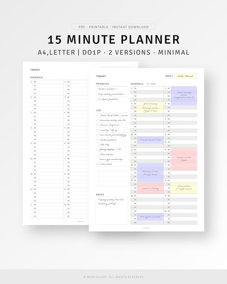 May include: A printable 15-minute planner in A4 or letter size with two versions. The planner has a schedule, priorities, and a list section. The date is 12th March. The planner is minimal and has a light blue, pink, and yellow color scheme.