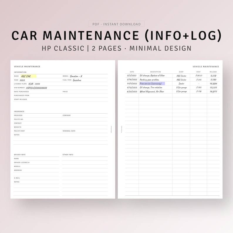 May include: A printable car maintenance log with two pages. The first page is for vehicle information, including make, model, year, license plate, VIN, fuel type, purchase date, and starting mileage. The second page is for tracking maintenance records, including date, description, shop, cost, and mileage.