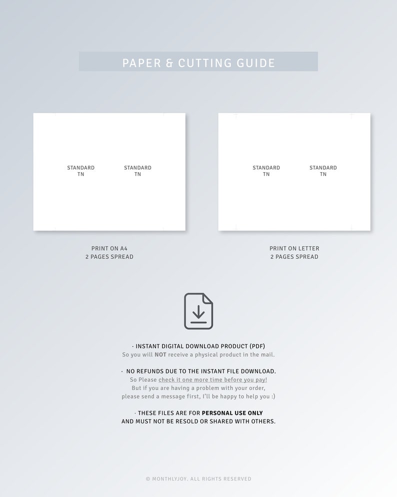 May include: A digital download guide for printable paper sizes. The guide shows the standard sizes for letter and A4 paper. The text reads "Instant Digital Download Product (PDF)", "No Refunds Due to the Instant File Download", "These files are for personal use only and must not be resold or shared with others."