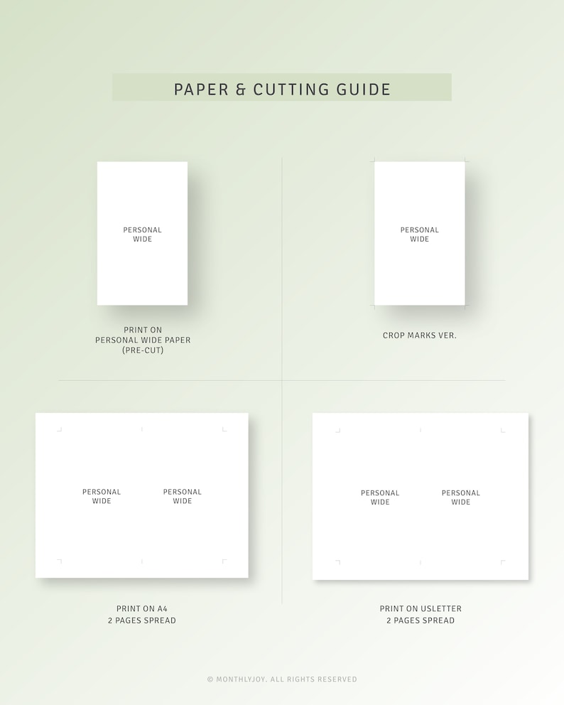 May include: A light green graphic with the text "PAPER & CUTTING GUIDE." The image shows four layouts for printing "PERSONAL WIDE" paper, including pre-cut, crop marks, A4, and US Letter options. The layouts are white on a light green background.