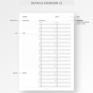 May include: A black and white printable daily planner with sections for priorities, a list, notes, and a schedule. The schedule is broken down into 15-minute intervals from 5 AM to 10 PM.