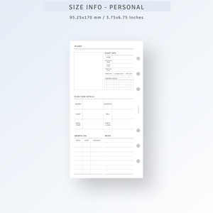 May include: A white planner insert with sections for plant care details and growth logs. The top of the insert has the text "SIZE INFO - PERSONAL" and measurements of 3.75 x 6.75 inches. The insert includes sections for plant info, water, light, and ideal temperature.