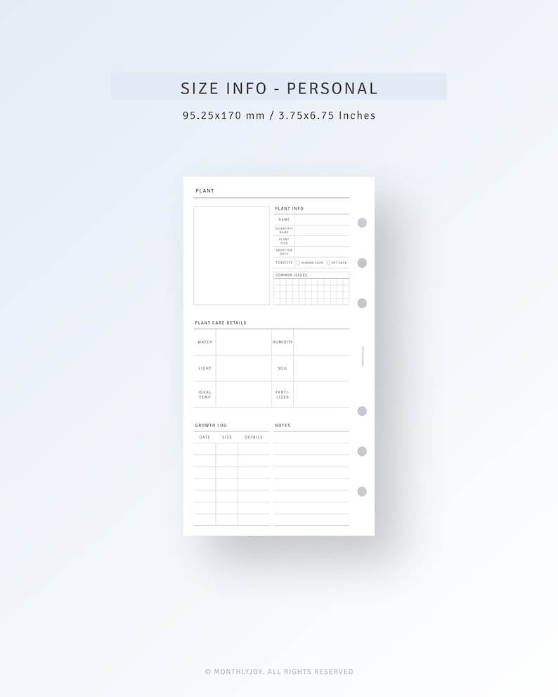 May include: A white planner insert with sections for plant care details and growth logs. The top of the insert has the text "SIZE INFO - PERSONAL" and measurements of 3.75 x 6.75 inches. The insert includes sections for plant info, water, light, and ideal temperature.