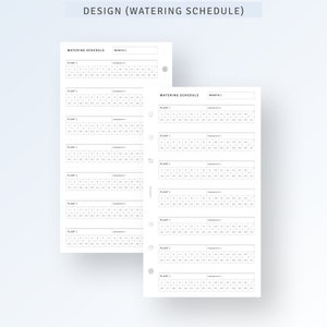May include: Two white, minimalist plant watering schedule planner pages. The top of the page reads "DESIGN (WATERING SCHEDULE)". Each page has a grid for tracking plant watering, with space for the plant name and a monthly calendar.