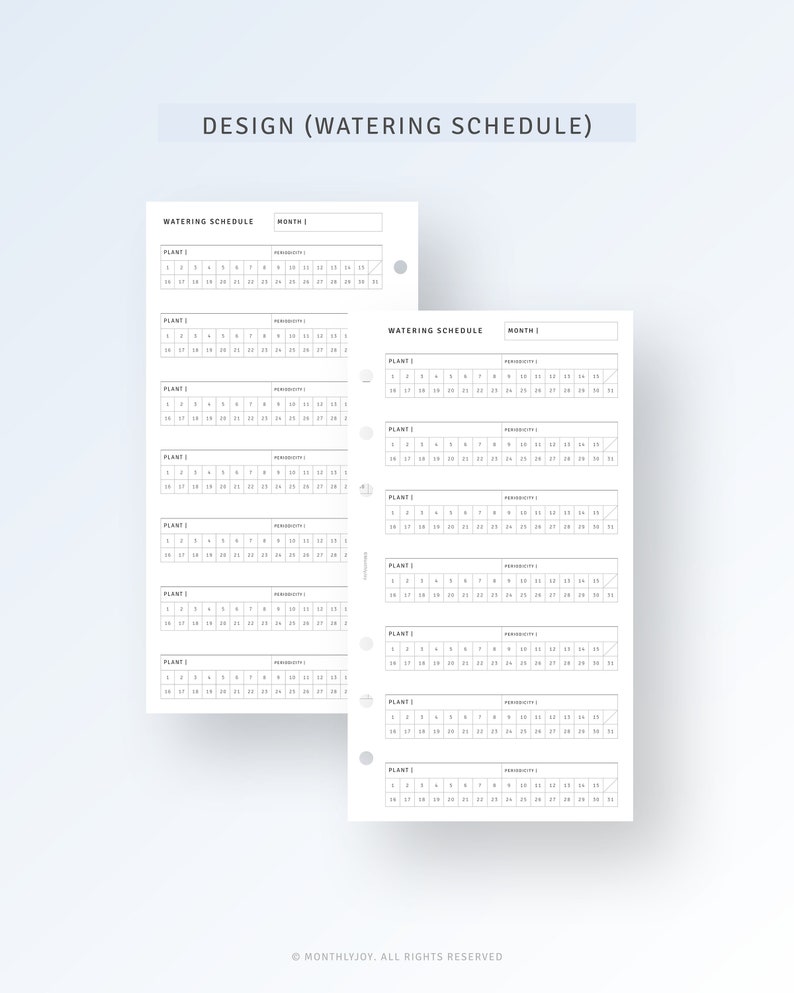 May include: Two white, minimalist plant watering schedule planner pages. The top of the page reads "DESIGN (WATERING SCHEDULE)". Each page has a grid for tracking plant watering, with space for the plant name and a monthly calendar.