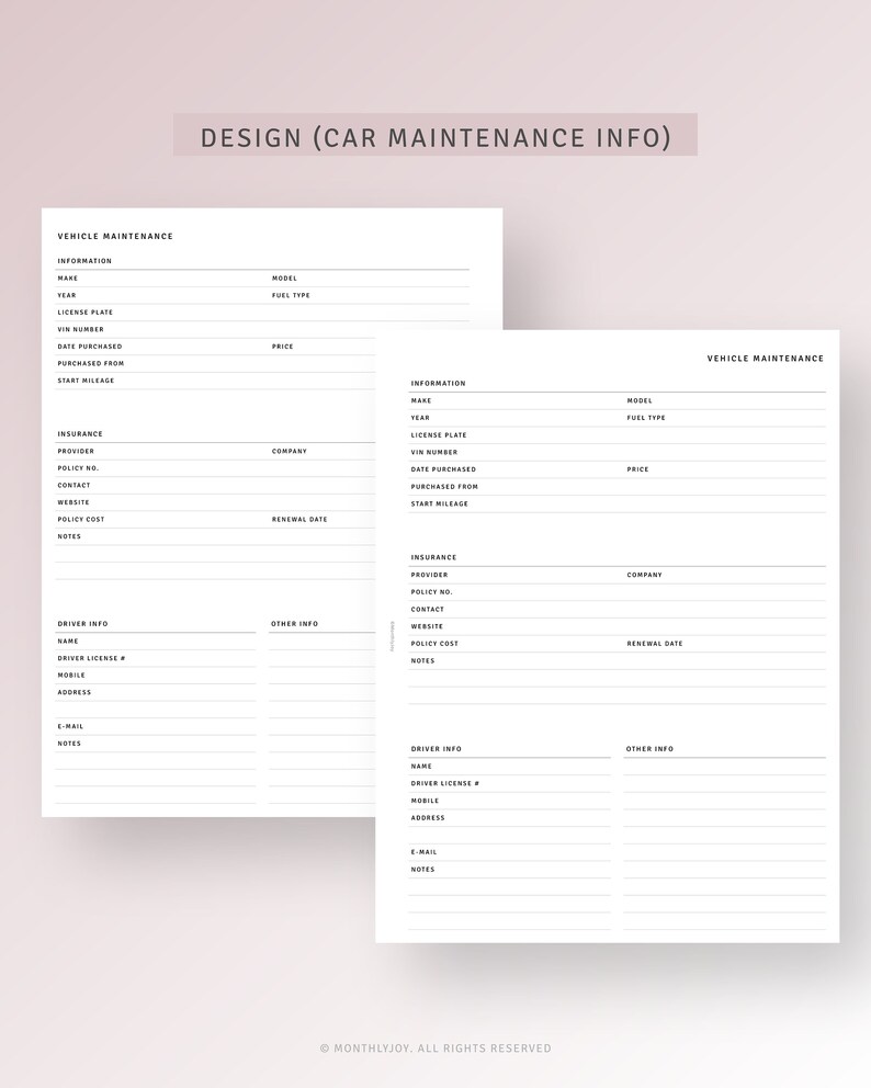 May include: Two printable pages with a black and white design for tracking car maintenance information. The pages include sections for vehicle information, insurance, driver info, and other info.