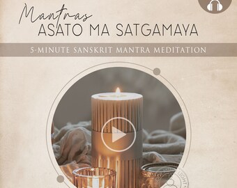 Asato Ma Satgamaya Sanskrit Mantra | Guided Meditation | Meditative Exercises | Yoga Classes | Zen Breathing Exercise | Mental Health Aids