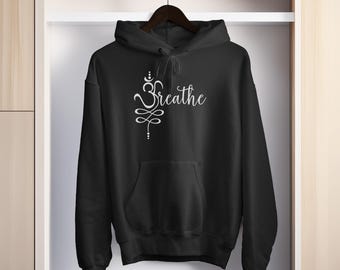 Om Sanskrit Breathe with Unalome Yoga Hoodie or Sweatshirt