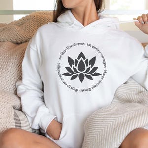 Gayatri Mantra Sweatshirt, Hoodie or Sweater with Lotus Flower | Sanskrit Mantra | Meditative Clothes | Yoga, Meditation & Mindfulness Gifts