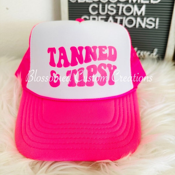 Tanned and Tipsy| drinking| tanning| Trucker Hats| Summer| Neon Pink