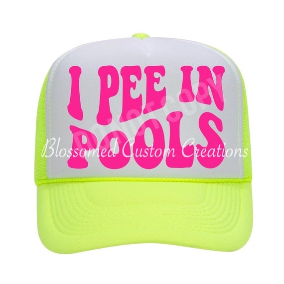 Pee in Pools Trucker Hats Summer Neon Pink Neon Yellow Neon Blue