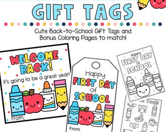 Etiquetas de regalo imprimibles para el regreso a clases, etiquetas de "Feliz primer día de clases", páginas para colorear de "Bienvenido de nuevo", etiquetas de regalo para la clase, etiquetas de regalo para el personal de la escuela
