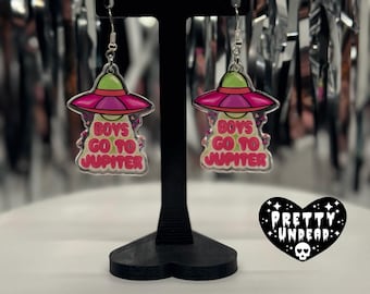 Boys Go to Jupiter UFO Earrings – Funny Feminist Alien Jewelry, Retro Y2K Statement Earrings, Space Babe Accessories, Handmade Galaxy Gift
