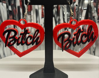 Bitch 3D Printed Earrings – Bold Statement Jewelry, Sassy Gift for Her, Baddie Accessories, Funny Earrings, Empowering Feminist Jewelry