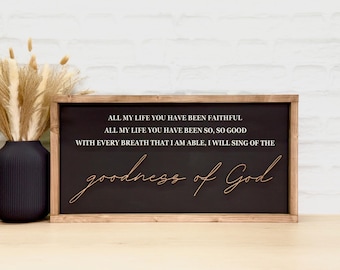 Goodness of God Framed Sign