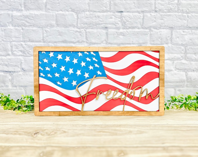Freedom Flag Sign