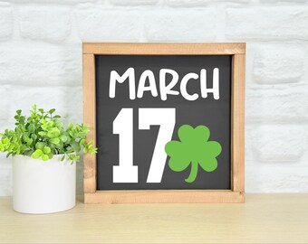 March 17th Framed Sign