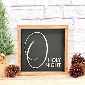 O Holy Night 3D Framed Sign | Premium Christmas Sign | Holy Night Sign | Religious Christmas Decor | Wall/Table Decor | Farmhouse Christmas