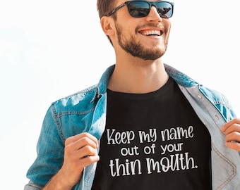 Keep My Name Out Of Your Thin Mouth Shirt, Broccoli Casserole, Funny Shirt, Funny Gift, Broccoli Gift