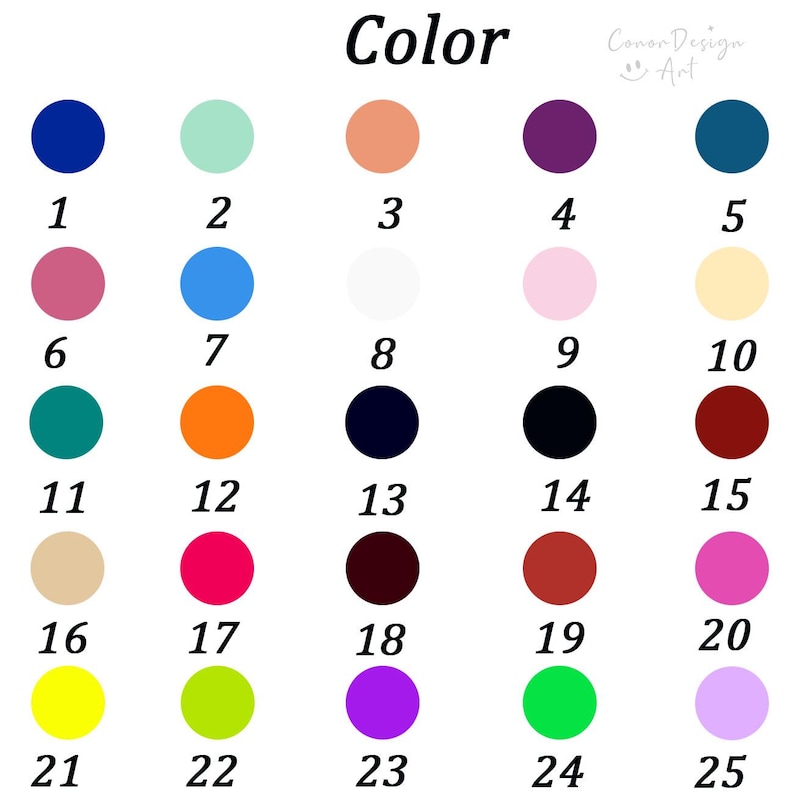 May include: A color chart with 25 numbered color swatches. The colors include shades of blue, green, pink, orange, white, black, and purple. The word "Color" is at the top, and the image includes the text "Conor Design Art."