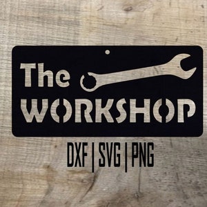 The Workshop Wrench sign DXF SVG PNG digital download files for cnc plasma, waterjet, laser, cricut, etc. Wall art and decor, stickers