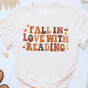Fall In Love With Reading Shirt, School Librarian Shirt, Retro Teacher Shirt, Fall Reading Teacher Shirt, Book Lover Shirt, Bookish Shirts