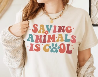 Saving Animals Is Cool Shirt, Groovy Vet Tech Shirt, Animal Rescue Shirt, Animal Nursery,  Animal lover Shirt, Fall Veterinarian Shirt