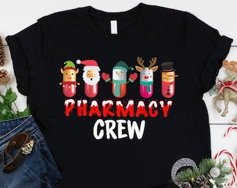 Matching Pharmacy Crew Shirt, Pharmacy Tech Christmas Shirt, Pharmacy Technician Shirt, Pharmacy Squad Shirt, Christmas Pharmacist Shirt