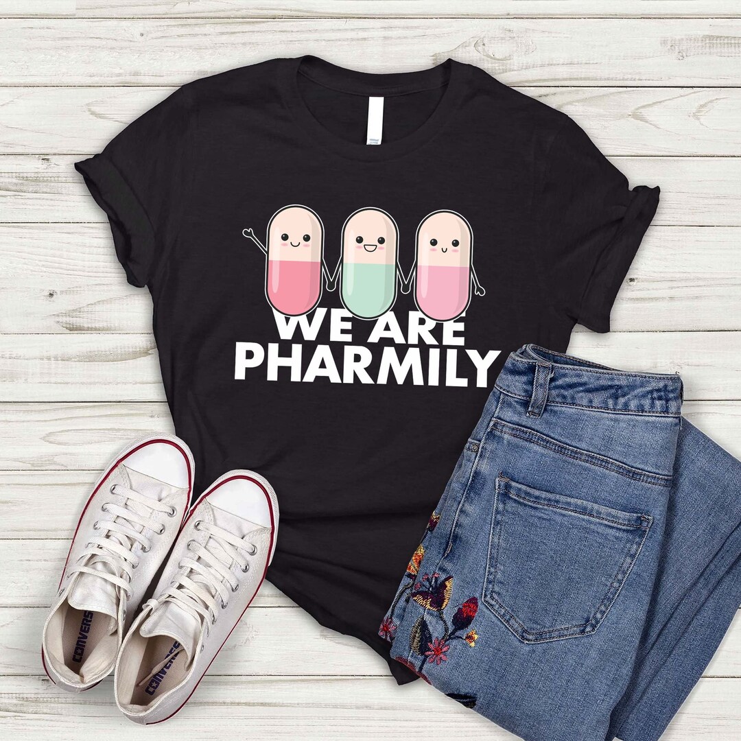Personalized We Are Pharmily Shirt Pharmacist Life Shirt - Etsy