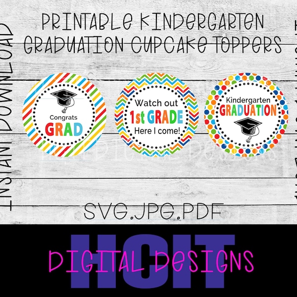 Kindergarten Graduation Cupcake Toppers, Printable Kindergarten Graduation Cupcake Toppers, Kindergarten Graduation Party Printables