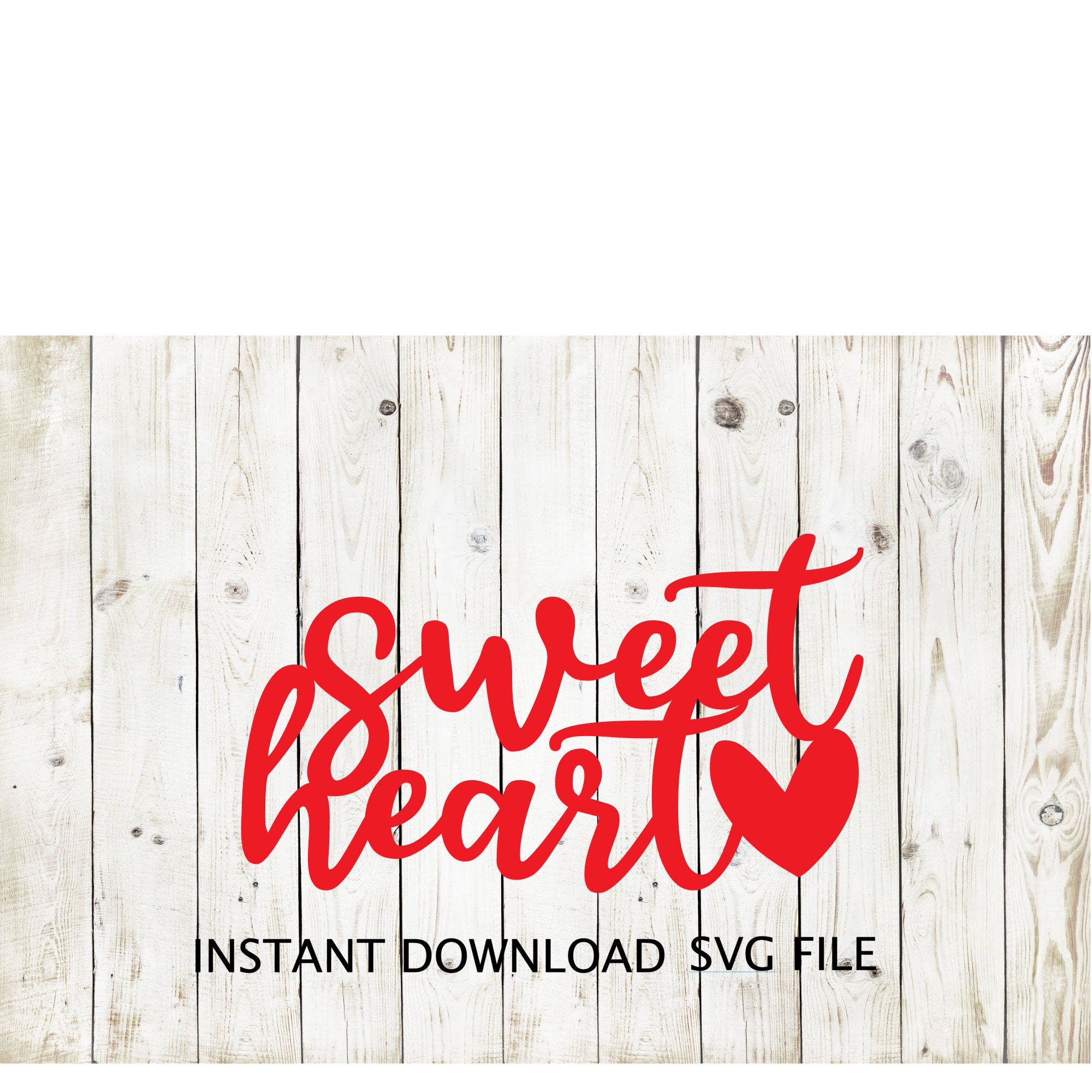 Free Free 155 Sweetheart Svg SVG PNG EPS DXF File